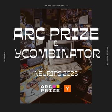 ARC Prize + YC @ NeurIPS 2025